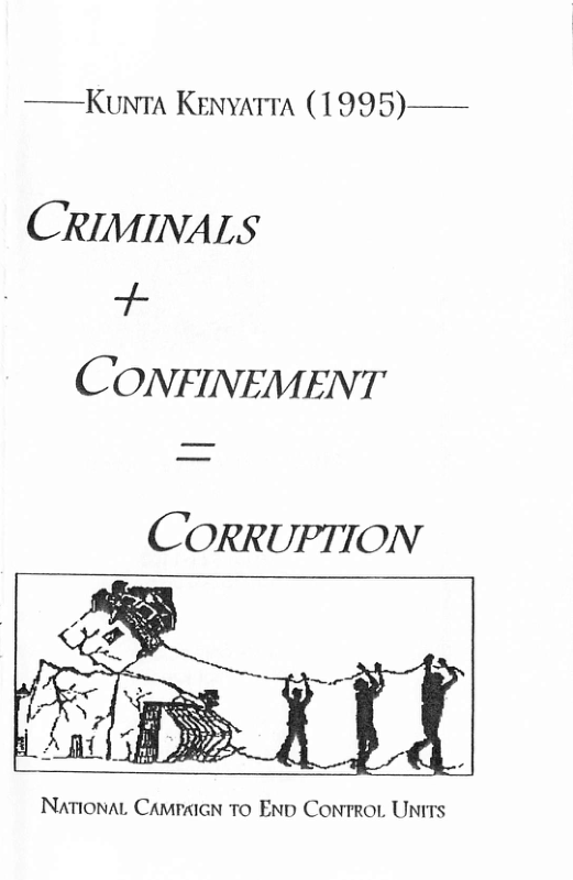 ——Kunta Kenyara (1995)——  CRIMINALS +  CONFINEMENT  CORRUPTION  NationaL CamraicN 10 Enp Contror Units 